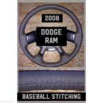 Dodge Ram 2008 Leather Steering Wheel