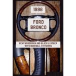 Ford Bronco 1996 Wood Grain Leather Steering Wheel 1
