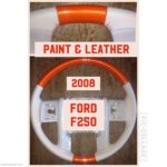 Ford F250 2008 Leather Steering Wheel