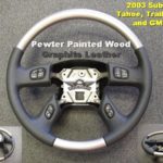 GM 03 chevrolet truck steering wheel Leather wood Pewter Painted With Graphite