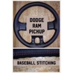 dodge ram pickup leather steering wheel restoration